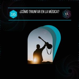 Triunfar en la música