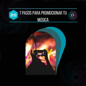 7 pasos para promocionar tu música