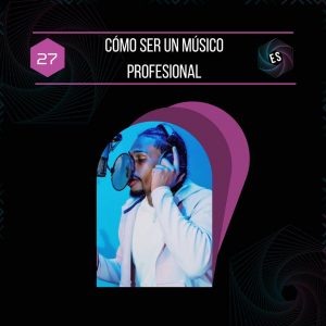 Como ser un músico profesional