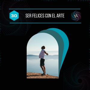 Ser felices con el arte