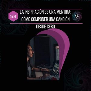 La inspiración es una mentira