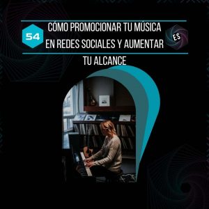 Promocionar música en redes sociales